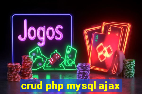 crud php mysql ajax